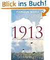 1913: Der Sommer des Jahrhunderts