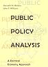 Public Policy Analysis: A Political Economy Approach