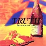 TRUTH RESONANCE-T MIX