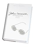 John Lennon. Die Biographie
