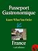 Passeport Gastronomique: France
