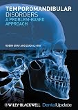 Temporomandibular Disorders: A Problem-Based Approach