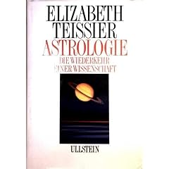 Astrologie. Die Wiederkehr einer Wissenschaft