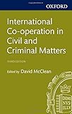 International co-operation in civil and criminal matters