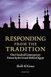 Responding from the Tradition: One Hundred Contemporary Fatwas by the Grand Mufti of Egypt