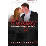 Messages - A Romantic Suspense Novella (The Delaney Dobbins Mysteries)