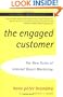 The Engaged Customer: Using the New Rules of Internet Direct Marketing to Create Profitable Customer Relationships