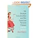 My Russian Grandmother and Her American Vacuum Cleaner: A Family Memoir