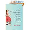 My Russian Grandmother and Her American Vacuum Cleaner: A Family Memoir