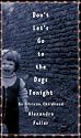 Don't Let's Go to the Dogs Tonight: An African Childhood