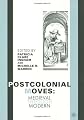 Postcolonial Moves: Medieval through Modern