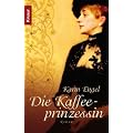 Die Kaffeeprinzessin