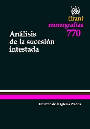 Análisis de la sucesión intestada (Spanish Edition)