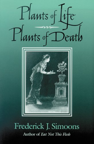 Plants of Life, Plants of Death