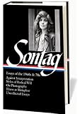 Susan Sontag: Essays of the 1960s & 70s (Library of America)