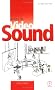 Basics of Video Sound