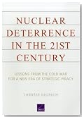 Nuclear Deterrence in the 21st Century: Lessons from the Cold War for a New Era of Strategic Piracy