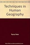 Techniques in human geography