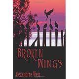Broken Wings