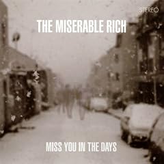 MISS YOU IN THE DAYS