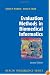 Evaluation Methods in Biomedical Informatics (Health Informatics)