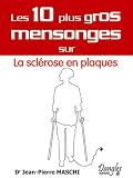 La scl�rose en plaques