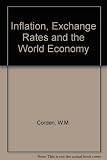 Inflation, exchange rates and the world economy lectures on international monetary economics