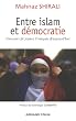 Entre islam et d�mocratie : Parcours des jeunes Fran�ais d'aujourd'hui