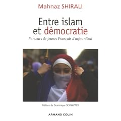 Entre islam et d�mocratie : Parcours des jeunes Fran�ais d'aujourd'hui