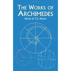The Works of Archimedes (Dover Books on Mathematics)