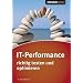 IT-Performance richtig testen und optimieren