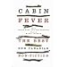 Cabin Fever: The Best New Canadian Non-Fiction