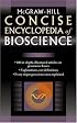 McGraw-Hill Concise Encyclopedia of Bioscience