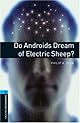 Do Androids Dream of Electric Sheep?