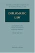 Diplomatic Law: Commentary on the Vienna Convention on Diplomatic Relations (Oxford Commentaries on International Law Series)