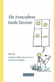 Review Rodopi  / The Francophone Bande Dessinée (Faux Titre 265) (Faux Titre)