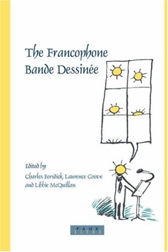 The Francophone Bande Dessinée (Faux Titre 265)