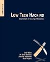 Low Tech Hacking: Street Smarts for Security Professionals by Jack Wiles; Terry Gudaitis; Jennifer Jabbusch and Russ Rogers at Amazon.com Low Tech Hacking: Street Smarts for Security Professionals by Jack Wiles; Terry Gudaitis; Jennifer Jabbusch and Russ Rogers