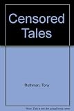 Censored tales