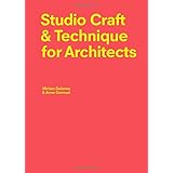 studio craft  techniques for architects