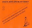 Wollen Sie noch besser Tschechisch sprechen?, 3 Audio-CDs