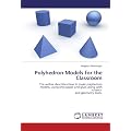 Polyhedron Models for the Classroom: The author describes how to make polyhedron models, using only paper and glue, along with scissors and geometry tools