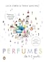 Perfumes: The A-Z Guide