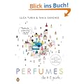 Perfumes: The A-Z Guide: The Guide