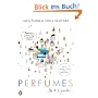 Perfumes: The A-Z Guide: The Guide
