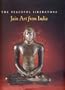 The Peaceful Liberators: Jain Art from India