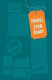 Travel Stub Diary