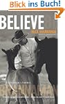Believe: A Horseman's Journey