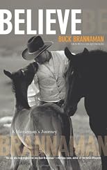 Believe: A Horseman's Journey
