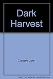 Dark harvest : a Doctor Palfrey thriller